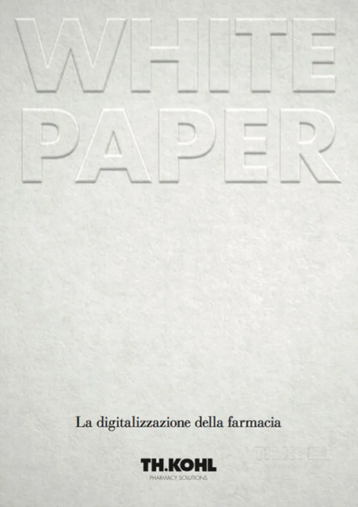 Digitalizzazione in farmacia - il white paper Digitalizzazione in farmacia - il white paper